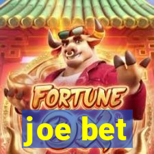 joe bet